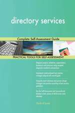 directory services Complete Self-Assessment Guide