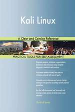 Kali Linux A Clear and Concise Reference