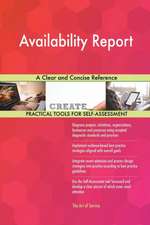 Availability Report A Clear and Concise Reference