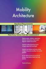 Mobility Architecture Standard Requirements