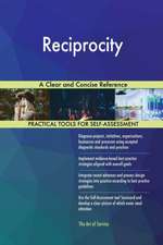 Reciprocity A Clear and Concise Reference