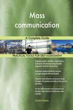 Mass communication A Complete Guide