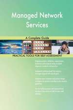 Managed Network Services A Complete Guide