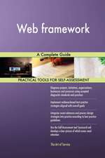 Web framework A Complete Guide