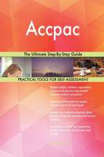 Accpac The Ultimate Step-By-Step Guide