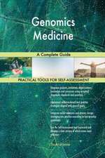 Genomics Medicine A Complete Guide