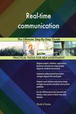 Real-time communication The Ultimate Step-By-Step Guide
