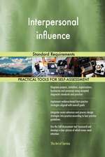 Interpersonal influence Standard Requirements