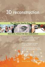 3D reconstruction The Ultimate Step-By-Step Guide