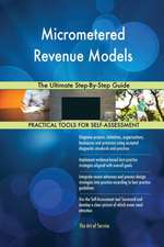 Micrometered Revenue Models The Ultimate Step-By-Step Guide