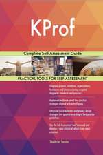 KProf Complete Self-Assessment Guide