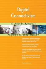 Digital Connectivism The Ultimate Step-By-Step Guide