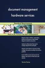 document management hardware services Standard Requirements