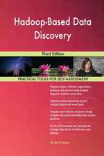 Hadoop-Based Data Discovery Third Edition