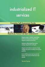 industrialized IT services Complete Self-Assessment Guide
