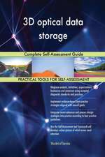 3D optical data storage Complete Self-Assessment Guide