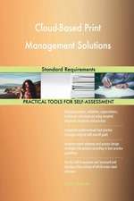 Cloud-Based Print Management Solutions Standard Requirements