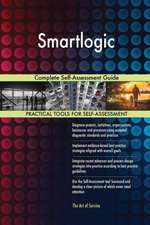 Smartlogic Complete Self-Assessment Guide