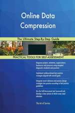 Online Data Compression The Ultimate Step-By-Step Guide