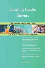 Securing Cluster Servers The Ultimate Step-By-Step Guide