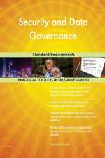 Security and Data Governance Standard Requirements