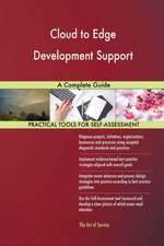 Cloud to Edge Development Support A Complete Guide
