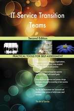 IT Service Transition Teams Second Edition