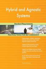 Hybrid and Agnostic Systems Standard Requirements