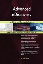 Advanced eDiscovery A Clear and Concise Reference