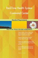 Real-Time Health System Command Center Standard Requirements