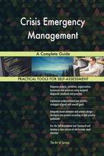 Crisis Emergency Management A Complete Guide