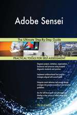 Adobe Sensei The Ultimate Step-By-Step Guide