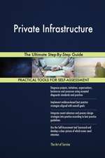 Private Infrastructure The Ultimate Step-By-Step Guide