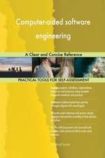 Computer-aided software engineering A Clear and Concise Reference