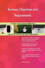 Business Objectives and Requirements A Clear and Concise Reference