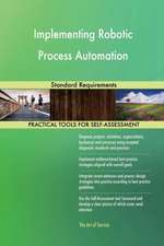 Implementing Robotic Process Automation Standard Requirements