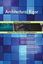 Architectural Rigor Standard Requirements