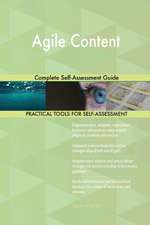 Agile Content Complete Self-Assessment Guide