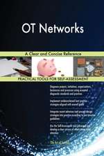 OT Networks A Clear and Concise Reference