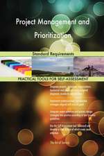 Project Management and Prioritization Standard Requirements