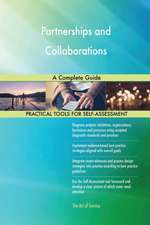 Partnerships and Collaborations A Complete Guide