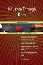 Influence Through Data Second Edition