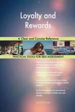 Loyalty and Rewards A Clear and Concise Reference