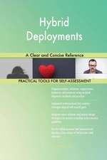 Hybrid Deployments A Clear and Concise Reference