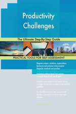 Productivity Challenges The Ultimate Step-By-Step Guide