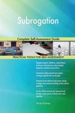 Subrogation Complete Self-Assessment Guide