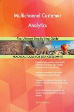 Multichannel Customer Analytics The Ultimate Step-By-Step Guide