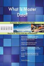 What Is Master Data? Complete Self-Assessment Guide