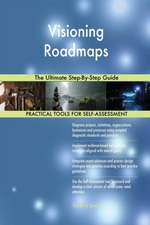Visioning Roadmaps The Ultimate Step-By-Step Guide