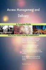 Access Management and Delivery A Complete Guide